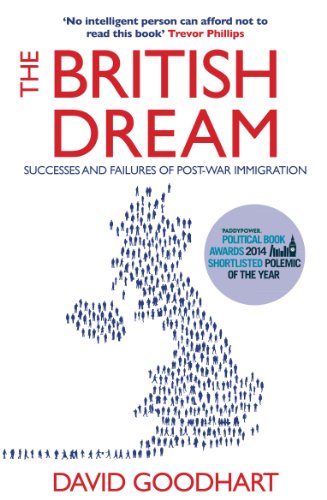 The British Dream: Successes and Failures of Post-war Immigration von Atlantic Books (UK)
